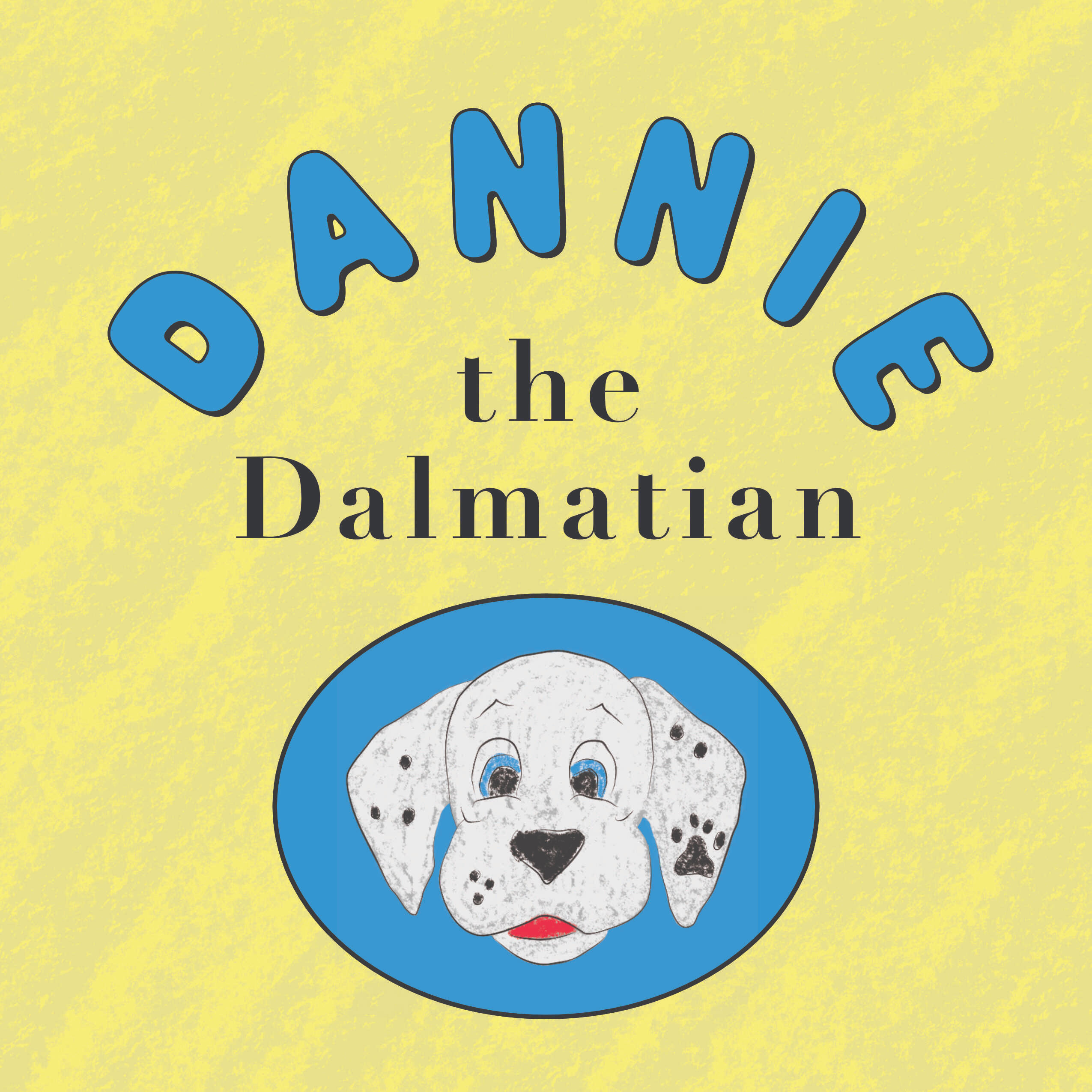 Dannie the Dalmatian Book Cover